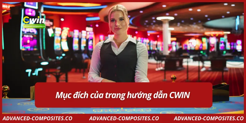Mục đích của trang hướng dẫn CWIN